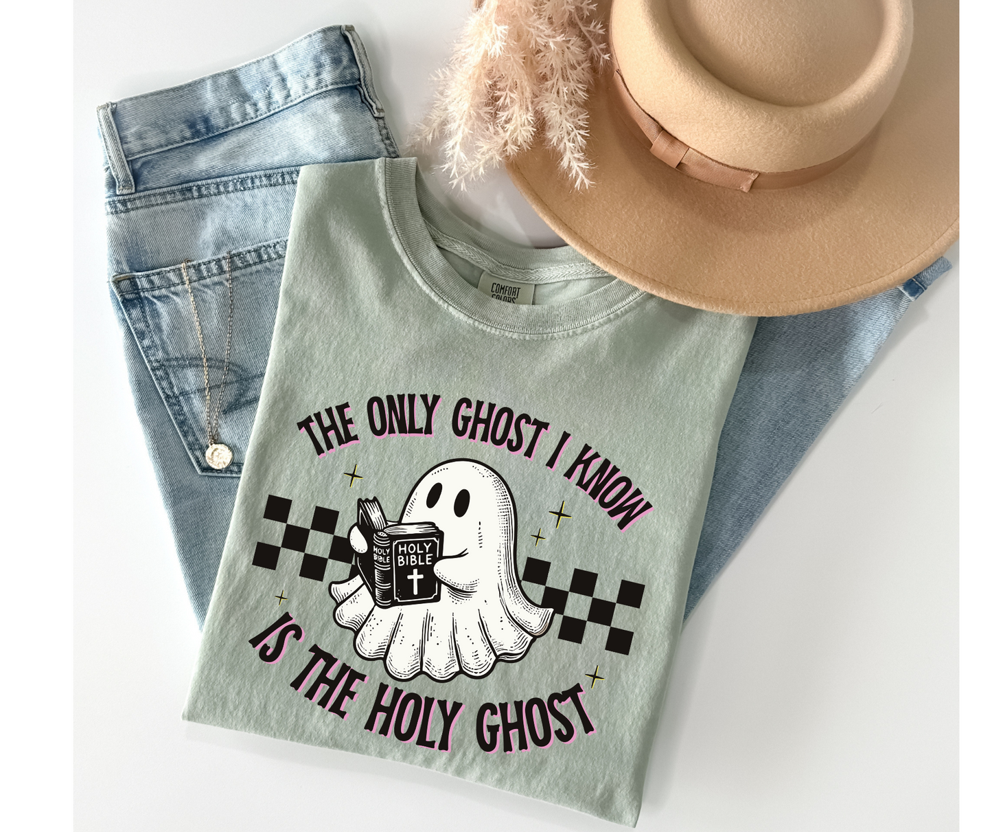 The Only Ghost I know is the Holy Ghost