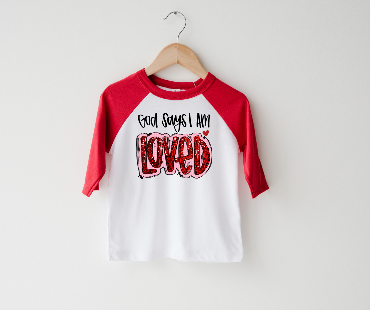 God says I am Loved