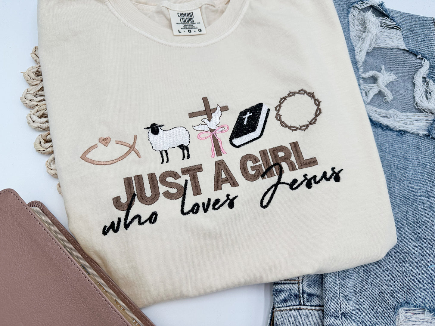 Just A Girl Who Loves Jesus Embroidery Tee