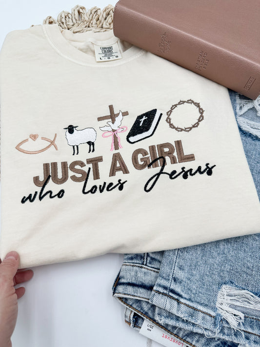 Just A Girl Who Loves Jesus Embroidery Tee