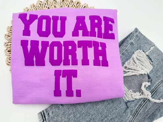 You Are Worth It Comfort Colors Puff Tee