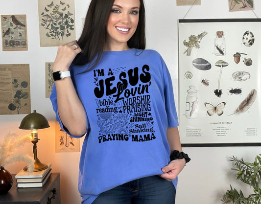 Jesus Lovin’ Praying Mama